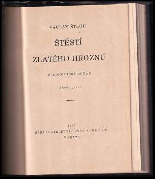 Václav Štech: Štěstí zlatého hroznu