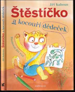 Štěstíčko a kocouří dědeček