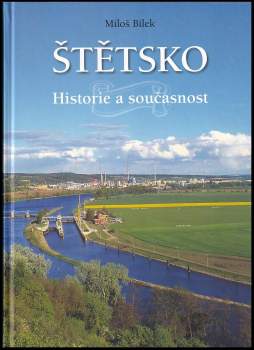 Miloš Bílek: Štětsko