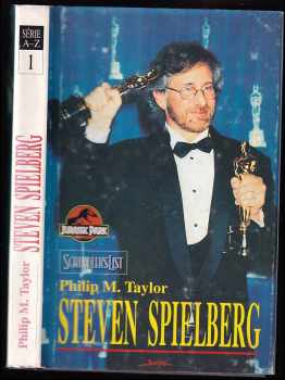 Philip M Taylor: Steven Spielberg