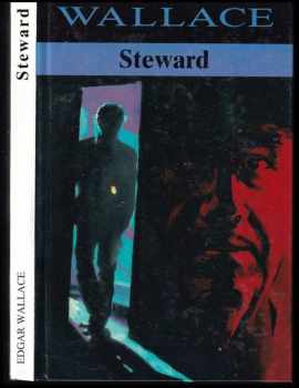 Edgar Wallace: Stevard