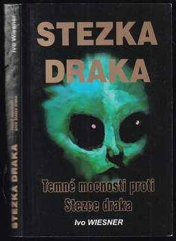 Ivo Wiesner: Stezka draka