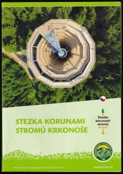 Michal Skalka: Stezka korunami stromů Krkonoše