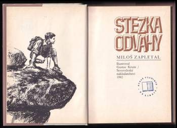 Miloš Zapletal: Stezka odvahy