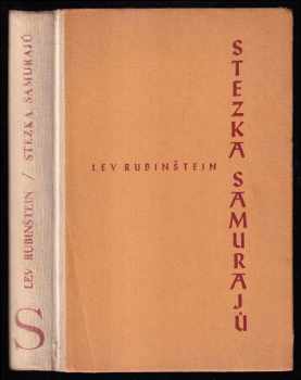 Lev Rubinštein: Stezka samurajů