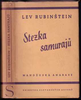 Lev Rubinštein: Stezka samurajů