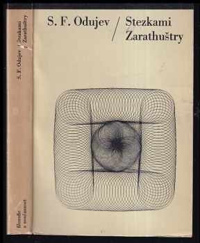 Stepan Fedorovič Odujev: Stezkami Zarathustry : (vliv nietzscheovství na německou buržoazní filozofii)