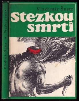 Stezkou smrti