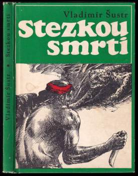 Stezkou smrti