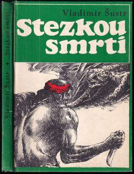 Stezkou smrti