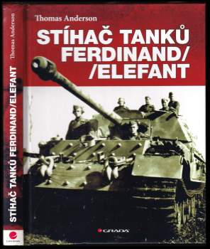Thomas Anderson: Stíhač tanků Ferdinand/Elefant