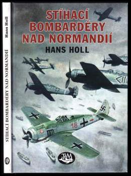 Stíhací bombardéry nad Normandií