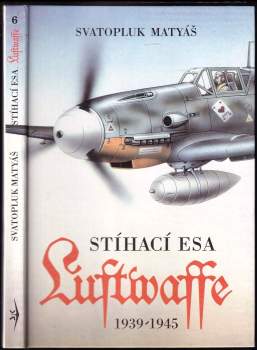 Stíhací esa Luftwaffe 1939-45