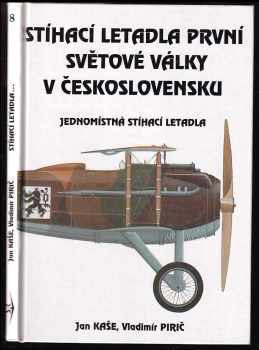 Stíhací letadla první světové války v Československu