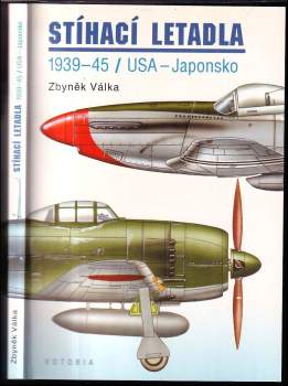 Zbyněk Válka: Stíhací letadla