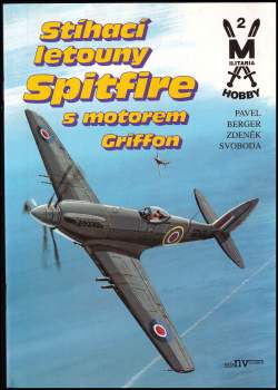 Stíhací letouny Spitfire s motorem Griffon