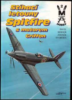 Stíhací letouny Spitfire s motorem Griffon
