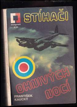 František Kaucký: Stíhači ohnivých nocí