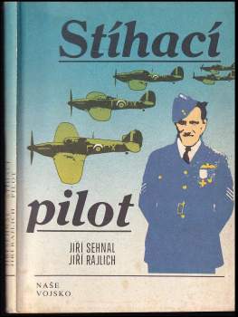 Jiří Rajlich: Stíhací pilot