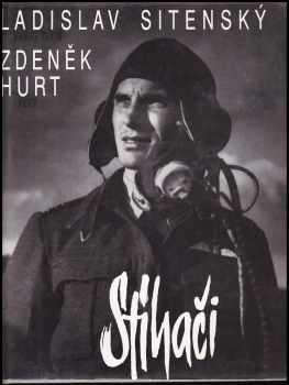 Stíhači - Zdeněk Hurt (1993, Svět křídel) - ID: 592566