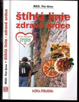 Peter Horan: Štíhlá linie - zdravé srdce