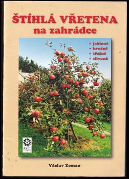Štíhlá vřetena na zahrádce