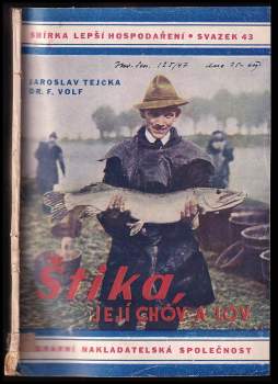 Jaroslav Tejčka: Štika, její chov a lov