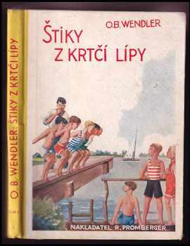 Štiky z Krtčí Lípy - Otto Bernhard Wendler (1936, R. Promberger) - ID: 206057