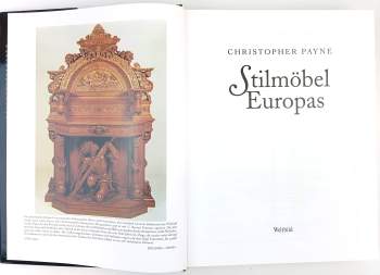 Christopher Payne: Stilmöbel Europas