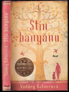 Vaddey Ratner: Stín banyánu