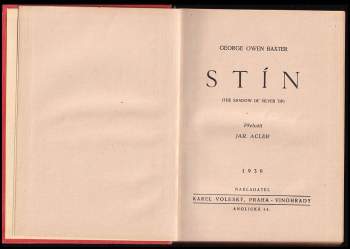 George Owen Baxter: Stín