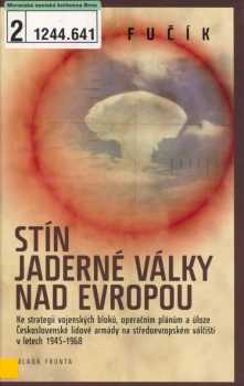 Stín jaderné války nad Evropou