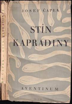 Josef Čapek: Stín kapradiny