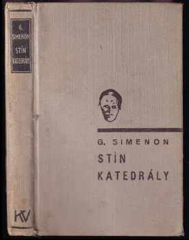 Georges Simenon: Stín katedrály