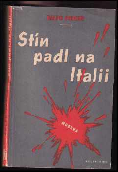 Stín padl na Italii