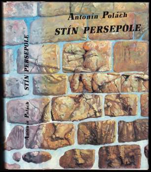 Antonín Polách: Stín Persepole