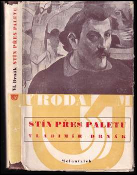 Vladimír Drnák: Stín přes paletu
