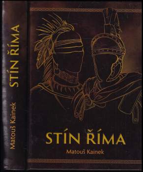 Matouš Kainek: Stín Říma