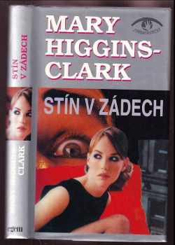 Mary Higgins Clark: Stín v zádech