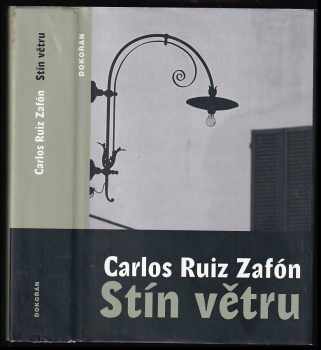 Carlos Ruiz Zafón: Stín větru