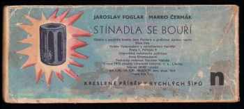 Jaroslav Foglar: Stínadla se bouří