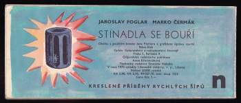 Jaroslav Foglar: Stínadla se bouří