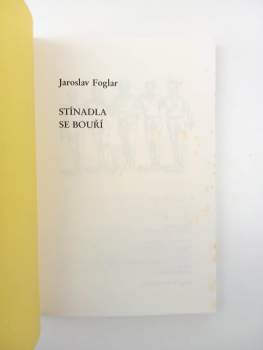 Jaroslav Foglar: Stínadla se bouří