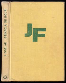 Jaroslav Foglar: Stínadla se bouří