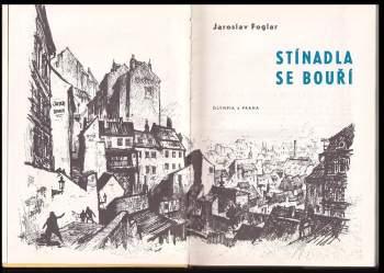 Jaroslav Foglar: Stínadla se bouří