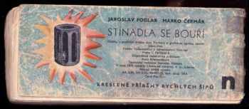 Jaroslav Foglar: Stínadla se bouří