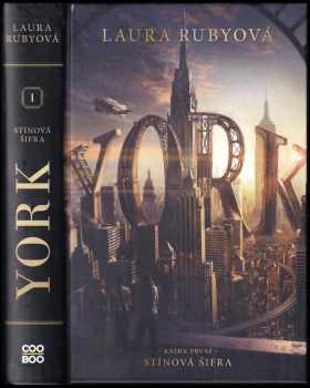 York : Kniha první - Stínová šifra - Laura Ruby (2021, CooBoo) - ID: 794672