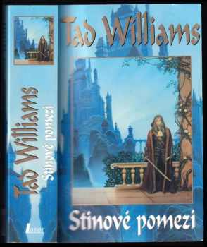 Tad Williams: Stínové pomezí