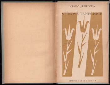 Mirko Jehlička: Stínové tanečnice