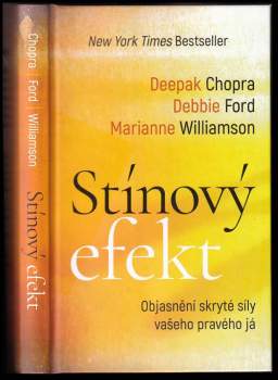 Deepak Chopra: Stínový efekt